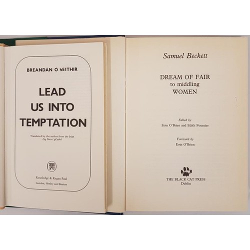21 - Breandan O hEithir. Lead Us Into Temptation. 1978. 1st English edit and Samuel Beckett, Dream of Fai... 