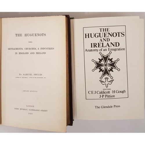 26 - Smiles, The Huguenots…settlements, churches etc in England and Ireland, L.1868, 534 pps with ... 