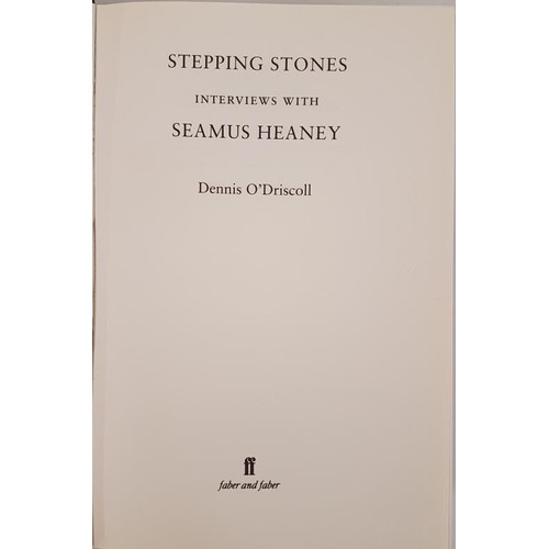 71 - Denis O’Driscoll. Stepping Stones- Interviews with Seamus Heaney. 2008. 1st.