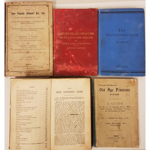 116 - Supple, The Magistrates Guide, D. 1901; Old Age Pensions, 1908; Home Tenants Ireland Acts 1906; The ... 