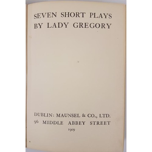 139 - Lady Gregory Seven Short Plays, 1 Volume 1909, dedicated to W. B. Yeats