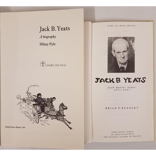 151 - Brian P. Kennedy. Jack B. Yeats and Hilary Pyle. Jack B. Yeats – A Biography. 1989. (2)... 