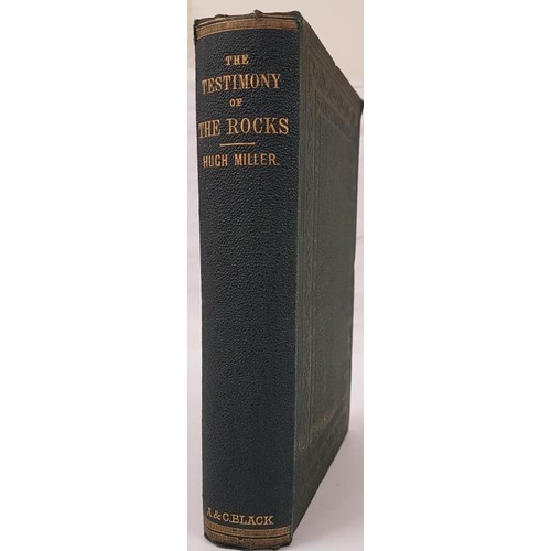 156 - Miller, Hugh The Testimony of the Rocks; 1 Volume, Edinburgh 1865