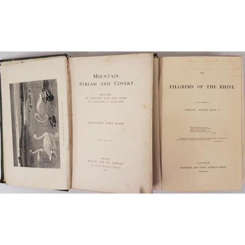 159 - Shand, Alexander Mountain Stream and Covert, 1 volume, London 1897; Gilly, William Stephen Narrative... 