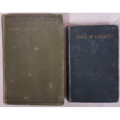 169 - Songs of Liberty, Thomas O Brien, ‘Clontarf’, D. 1889 – inscribed copy from the au... 