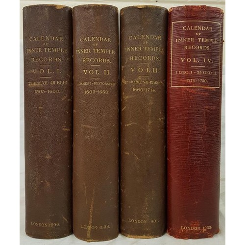 172 - Legal History: Inner Temple, London: A Calendar of The Inner Temple Records London, 1896-1933 4 vols... 