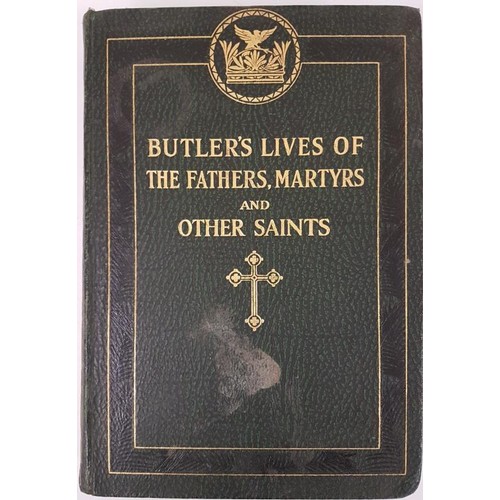 178 - Butler, Rev. Alban The Lives of the Fathers, Martyrs and Other Principal Saints, 4 volumes, London, ... 