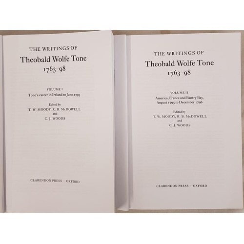 196 - The Writings of Theobald Wolfe Tone, 1763-98, Volumes 1 and 2, edited by T. W. Moody, R. B. McDowell... 