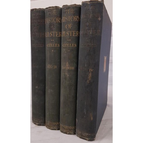 212 - R. Colles. The History of Ulster. 1920. 4 vol set