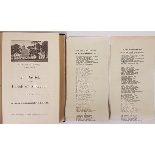 221 - Rev. Timothy Canon Hurley. St Patrick and The Parish of Kilkeevan. 1943. 1st edit with 2 pamphlets b... 