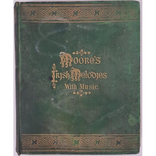 255 - Moore's Irish Melodies, New Edition, Dublin 1887