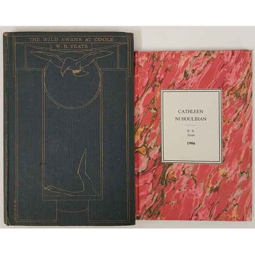 288 - William B. Yeats. The Wild Swans at Coole. 1919. Embossed cloth; Cathleen ni Houlihan. 1906 in marbl... 