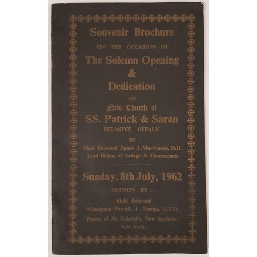 290 - Souvenir Brochure of opening and dedication of new church of SS. Patrick and Saran, Belmont, Offaly,... 