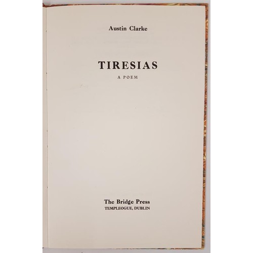 293 - Tiresias: a Poem. Austin Clarke. Bridge Press, 1971 Limited edition of 200 copies. modern marble boa... 