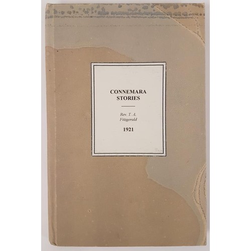 294 - Connemara Stories, Translated from the Irish of P. H. Pearse. Rev. T. A. Fitzgerald. 1921. 72 pages.... 