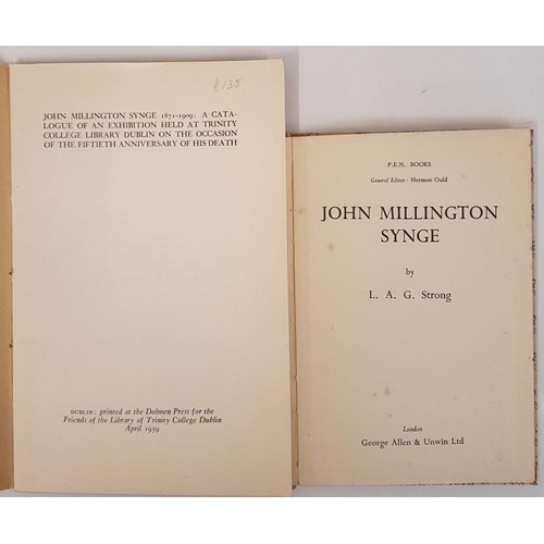 297 - L.A.G. Strong. John M. Synge. 1941. 1st and J.M. Synge – Exhibition catalogue re Synge at Trin... 