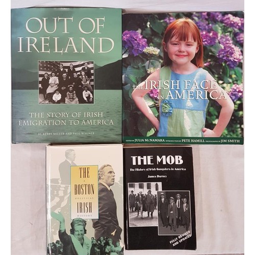 594 - The Irish in America – Kerby Miller – Out of Ireland – The Story of Irish Emigrati... 