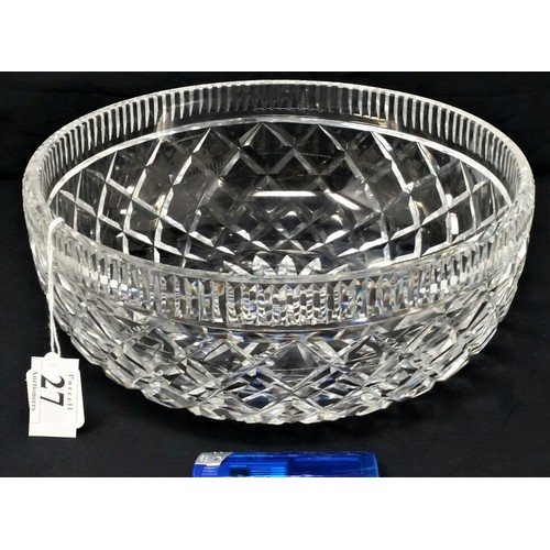 27 - Old Waterford Crystal Bowl of large proportions . 10 inches wide and 4 inches high .&... 