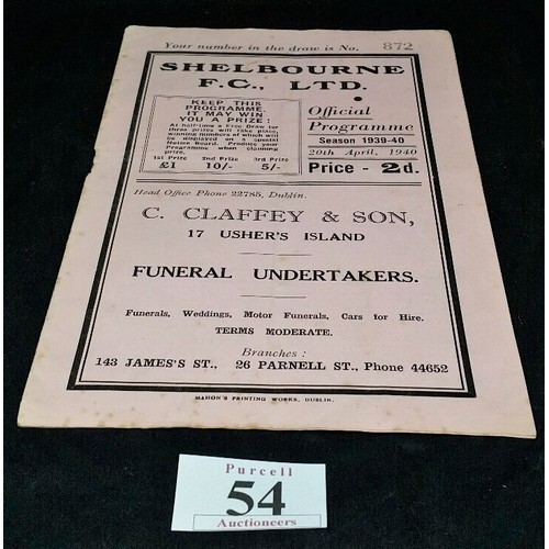54 - Shelbourne F.C. Ltd 1939-40 official programme in good usable condition . Front cover size... 