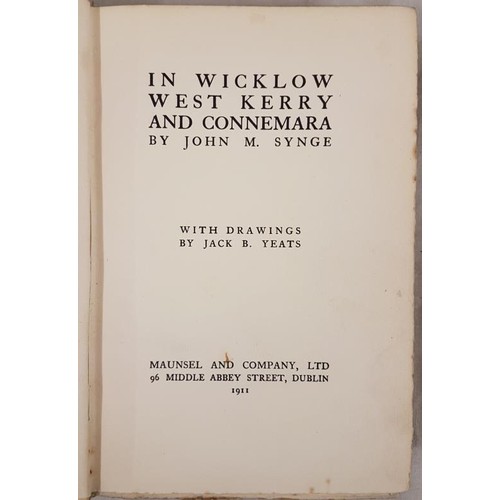 11 - Drawings by Jack B. Yeats, In Wicklow West Kerry and Connemara, John M. Synge, Dublin 1911 seven ill... 