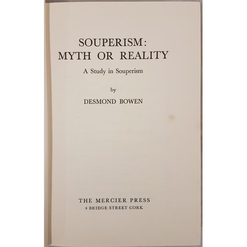120 - Desmond Bowen. Souperism: Myth or Reality. A Study of Catholics and Protestants Proselytizers during... 