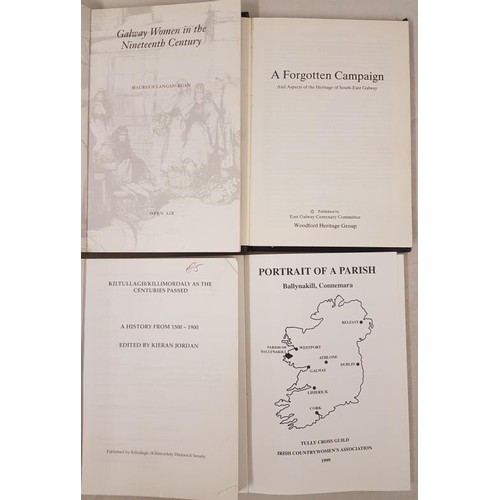 134 - Galway History. A Forgotten Campaign in hardback;  Kiltullagh-Kilimor Day;  Galway Wo... 