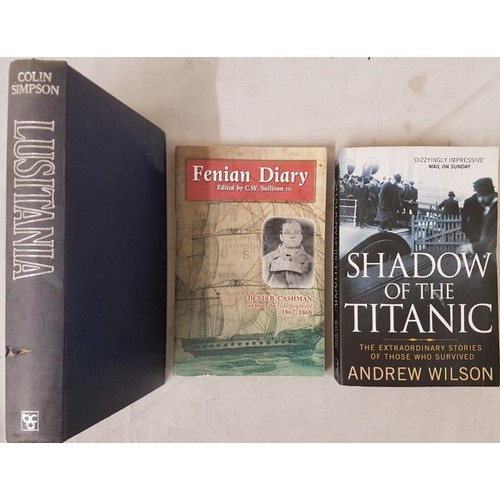 705 - Ships: The Luisitania by Colin Simpson, 1st Edition, 1972; The Hougoumont - A Fenian Diary 1867-1868... 