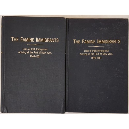 47 - The Famine Immigrants: Lists of Irish Immigrants arriving at the Port of New York 1846-1851