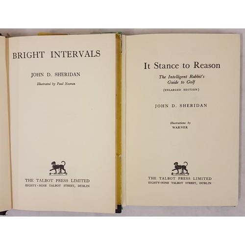 52 - John D Sheridan  Bright Intervals. Hardcover 1958. Pages 204, 8vo. Illustrated by Paul Noonan. In bl... 