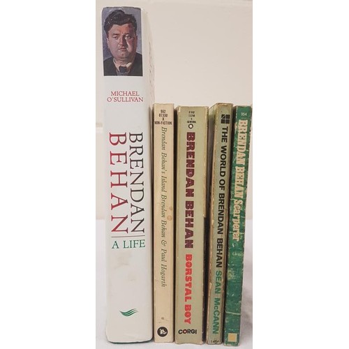 59 - Brendan Behan five titles:  Michael O’Sullivan  Brendan Behan a life. Hardcover 1997. First edition.... 