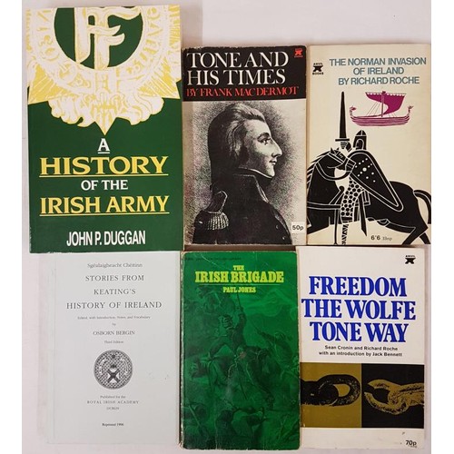 106 - Osborn Bergin Stories from Keating’s History of Ireland 1996; Sean Cronin Freedom the Wolfe Tone Way... 