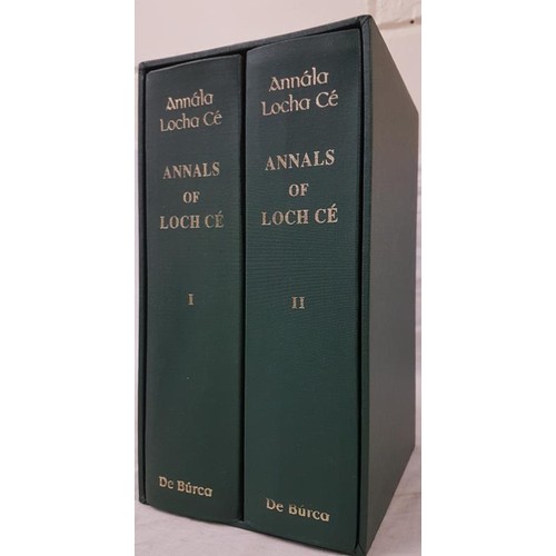 109 - Hennessy, William M. Ed. by. The Annals of Lough Cé. A chronicle of Irish affairs from A.D. 1014 to ... 