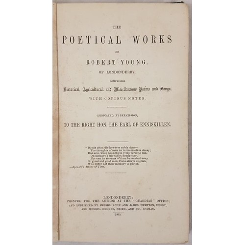 124 - Robert Young The Poetical Works of Robert Young of Londonderry, Londonderry 1863