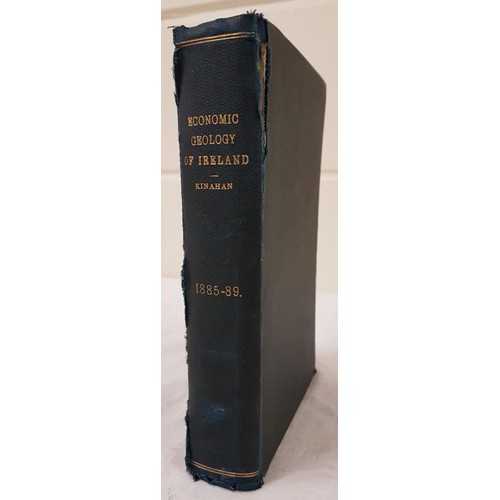 165 - G. H. Kinahan Economic Geology of Ireland 1885 - 1889