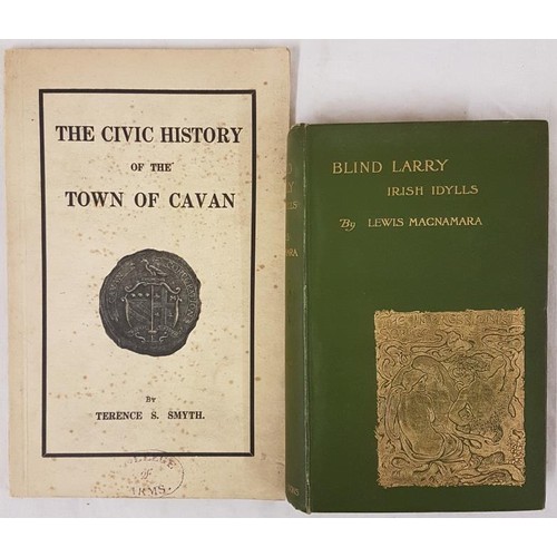 186 - Terence S. Smith. The Civic History of the Town of Cavan. 1934. 1st edit. Presentation copy from aut... 