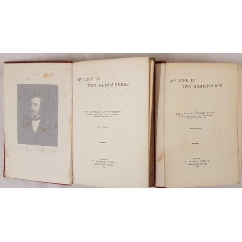 198 - Sir Charles Gavin Duffy, My Life in two Hemispheres, L. 1898, large 8vo, ex libris, Red cloth covers... 