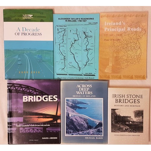 228 - Irish Stone Bridges by O'Keeffe & Simington, Across Deep Waters by Barry, Bridges by Brown, Irel... 