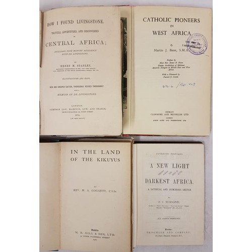 249 - Africa: Stanley, How I found Levingston, 8vo. New edition 1974; map and ills; 48 pps cat at rear; pi... 