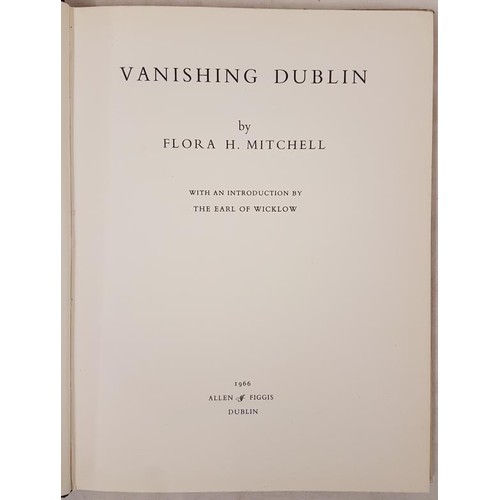 278 - Vanishing Dublin, Flora Mitchell, 1966 Allen & Figgis, First & only edition of 500 as the pl... 