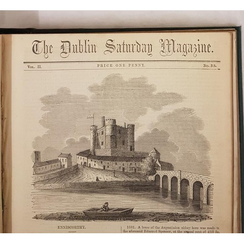 283 - The Dublin Saturday Magazine. Journal of Instruction and Amusement , Irish biographies and Antiquiti... 