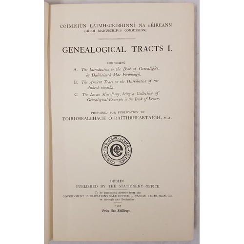 286 - O'Raithbheartaigh, Genealogical Tracts 1, IMC, 1932. Large 8vo, bookplate; letter from IMC signed by... 