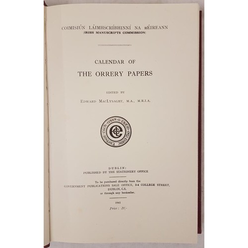 300 - Calendar of the Orrery Papers, I.M.C. 1941. Nice bright copy.