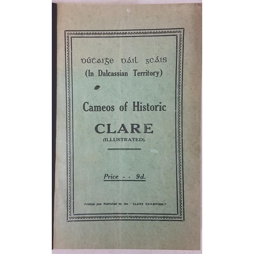 304 - Duthaighe Dail gCais [Dalcassian Territory] Cameos of Historic Clare [illustrated] The Clare Champio... 