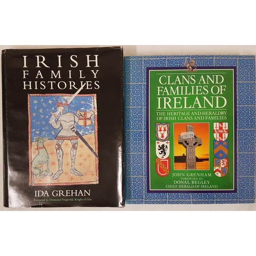 308 - Ida Grehan, Irish Family Histories, folio, dj, nd but c1980. John Grenham, Clans and Families of Ire... 