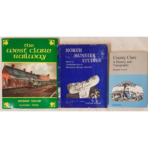 312 - The West Clare Railway by Patrick Taylor, North Munster Studies edited by Etienne Rynne (dj) and Cou... 