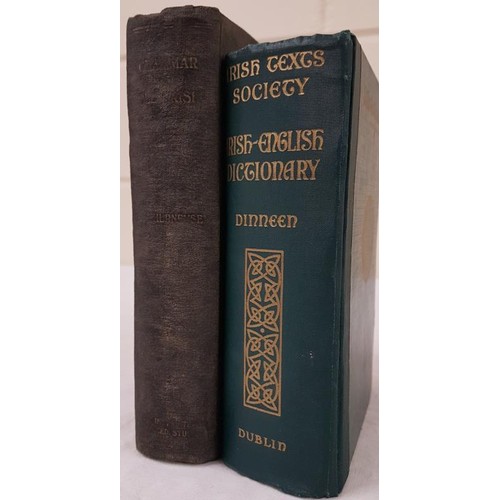 314 - R. Thurneysen. A Grammar of Old Irish. 1946 and Rev.P. Dineen. An Irish-English Dictionary. 1927. (2... 