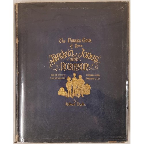 388 - Richard Doyle The Foreign Tour of Browne, Jones & Robinson. 1854. 1st. Illustrated