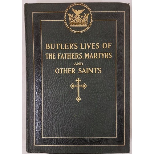 394 - Butler's Lives of the Fathers, Martyrs and other Saints, 4 vol set, in original green gilt boards (4... 