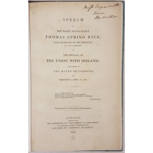 411 - Dedication from Lord Monteagle to Maria Edgeworth. Speech of Thomas Spring Rice, Joint Secretary of ... 