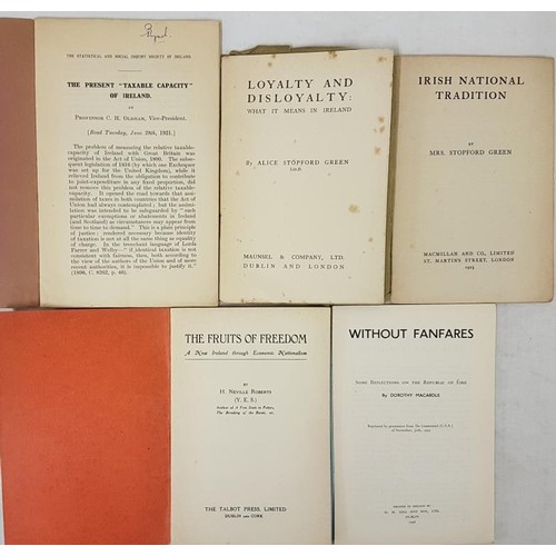 417 - Republican Pamphlets. Irish National Tradition. Mrs. Stopford Green. Maunsel. 1910; Without Fanfares... 